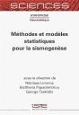 Méthodes Et Modèles Statistiques Pour La Sismogenèse - Preview