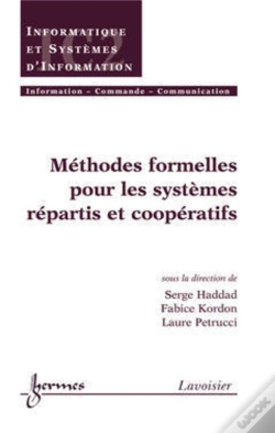 Capa do artigo Methodes Formelles Pour Les Systèmes Répartis Et Coopératifs Traité Ic2