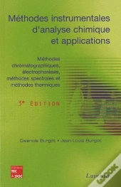 Methodes Instrumentales D'Analyse Chimique Et Applications Methodes Chromatographiques Electrophores