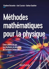 Méthodes Mathématiques Pour La Physique (2e Édition)