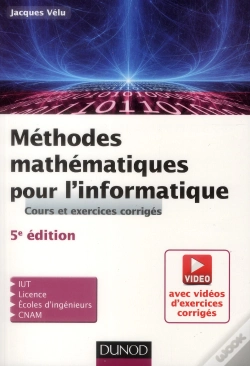 Capa do artigo Méthodes Mathématiques Pour L'Informatique ; Cours Et Exercices Corrigés (5e E Édition)