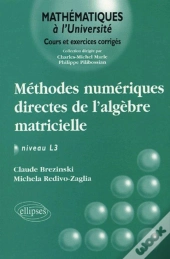 Méthodes Numériques Directes De L'Algèbre Matricielle Niveau L3