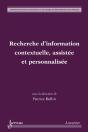 Methodes Pour Une Recherche D'Information Robuste Et Personnalisee Coll Recherche D'Information Et W - Preview