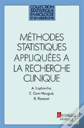 Methodes Statistiques Appliquees A La Recherche Clinique