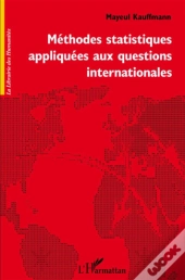 Méthodes Statistiques Appliquées Aux Questions Internationales