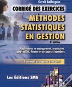 Capa do artigo Méthodes Statistiques En Gestion ; Corrigé Des Exercices (4e Édition)