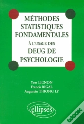 Méthodes Statistiques Fondamentales À L'Usage Des Deug De Psychologie