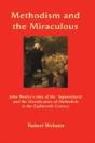 Methodism And The Miraculous - Preview
