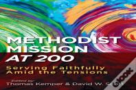 Methodist Mission At 200