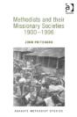 Methodists And Their Missionary Societies 1900-1996 - Preview