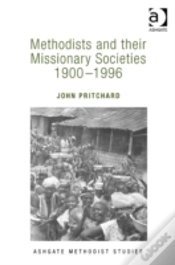 Capa do artigo Methodists And Their Missionary Societies 1900-1996