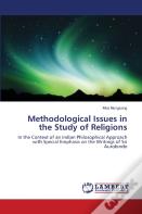 Methodological Issues In The Study Of Religions