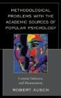 Methodological Problems With The Academic Sources Of Popular Psychology - Preview