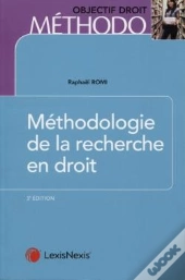 Méthodologie De La Recherche En Droit (3e Édition)