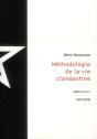 Méthodologie De La Vie Clandestine - Preview