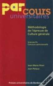 Méthodologie De L'Épreuve De Culture Générale - Pédagogie, Mode D'Emploi