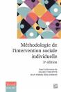 Methodologie De L'Intervention Sociale Individuelle 3e Ed. - Preview