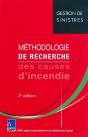 Méthodologie De Recherche Des Causes D'Incendie (2e Édition) - Preview