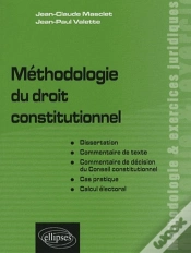 Capa do artigo Methodologie Droit Constitutionnel Dissertation Commentaire De Texte De Decision Conseil
