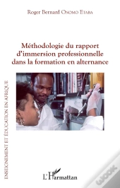 Méthodologie Du Rapport D'Immersion Professionnelle Dans La Formation En Alternance