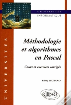 Capa do artigo Méthodologie Et Algorithmes En Pascal - Cours Et Exercices Corrigés