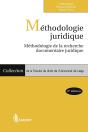 Méthodologie Juridique ; Méthodologie De La Recherche Documentaire Juridique (6e Édition) - Preview