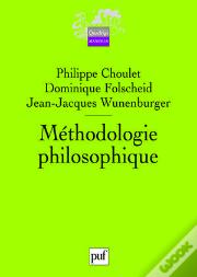 Méthodologie Philosophique (2e Édition)