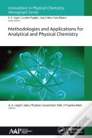 Methodologies And Applications For Analytical And Physical Chemistry