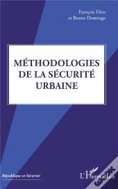 Méthodologies De La Securité Urbaine
