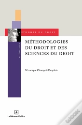 Méthodologies Du Droit Et Des Sciences Du Droit (4e Édition)