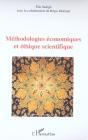 Méthodologies Économiques Et Éthique Scientifique - Preview