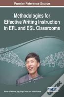 Methodologies For Effective Writing Instruction In Efl And Esl Classrooms