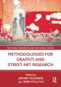 Methodologies For Graffiti And Street Art Research - Preview