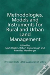 Methodologies, Models And Instruments For Rural And Urban Land Management