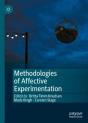 Methodologies Of Affective Experimentation - Preview