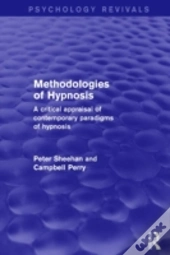 Methodologies Of Hypnosis (Psychology Revivals)