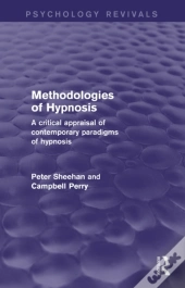 Methodologies Of Hypnosis (Psychology Revivals)