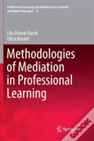 Methodologies Of Mediation In Professional Learning