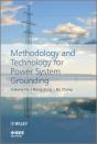 Methodology And Technology For Power System Grounding - Preview