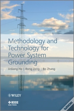 Capa do artigo Methodology And Technology For Power System Grounding