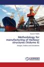 Methodology For Manufacturing Of Harbour - Preview
