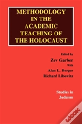 Methodology In The Academic Teaching Of The Holocaust