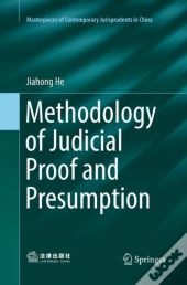 Methodology Of Judicial Proof And Presumption
