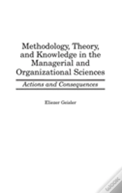 Capa do artigo Methodology, Theory, And Knowledge In The Managerial And Organizational Sciences