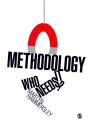 Methodology: Who Needs It? - Preview