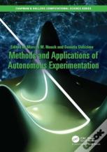Methods And Applications Of Autonomous Experimentation