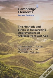 Capa do artigo Methods And Ethics Of Researching Unprovenienced Artifacts From East Asia