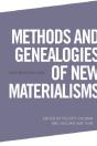 Methods And Genealogies Of New Materialisms - Preview