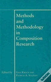 Methods And Methodology In Composition Research