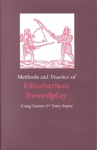 Methods And Practice Of Elizabethan Swordplay - Preview
